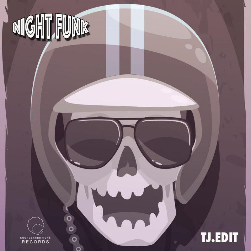 TJ Edit - NightFunk / Sound-Exhibitions-Records