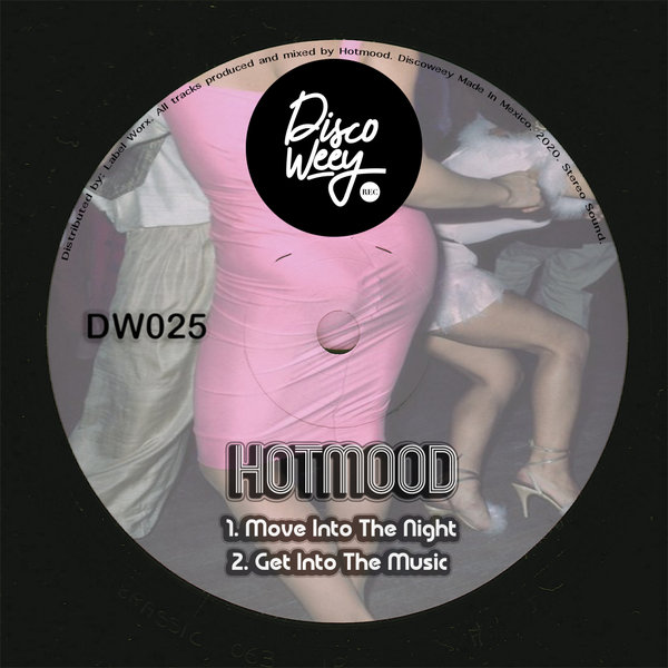 Hotmood - DW025 / Discoweey