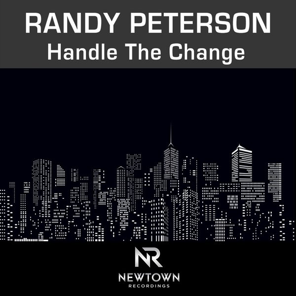 Randy Peterson - Handle The Change / Newtown Recordings