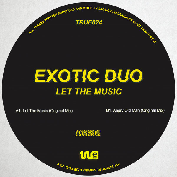 Exotic Duo - Let The Music / True Deep