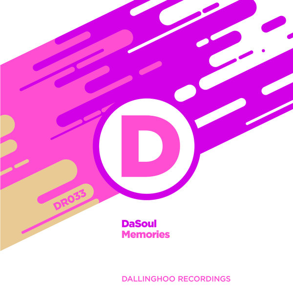 DaSoul - Memories / Dallinghoo Recordings