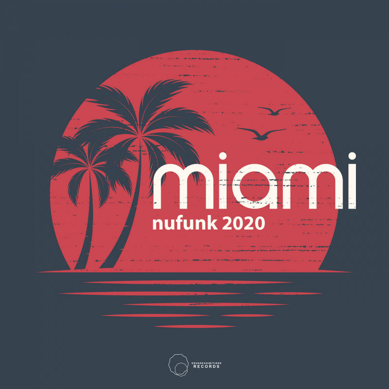 VA - Miami 2020 Nu Funk / Sound-Exhibitions-Records