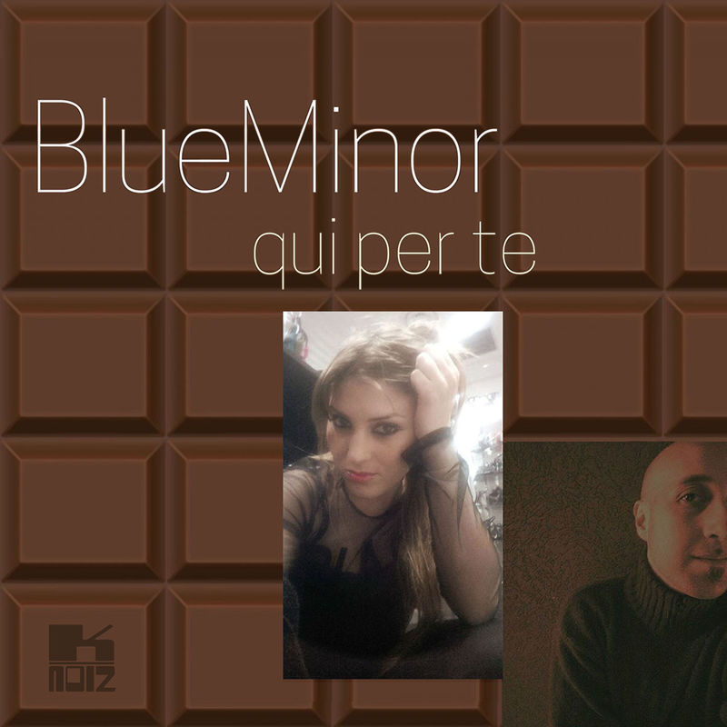 BlueMinor - Qui per Te / K-Noiz