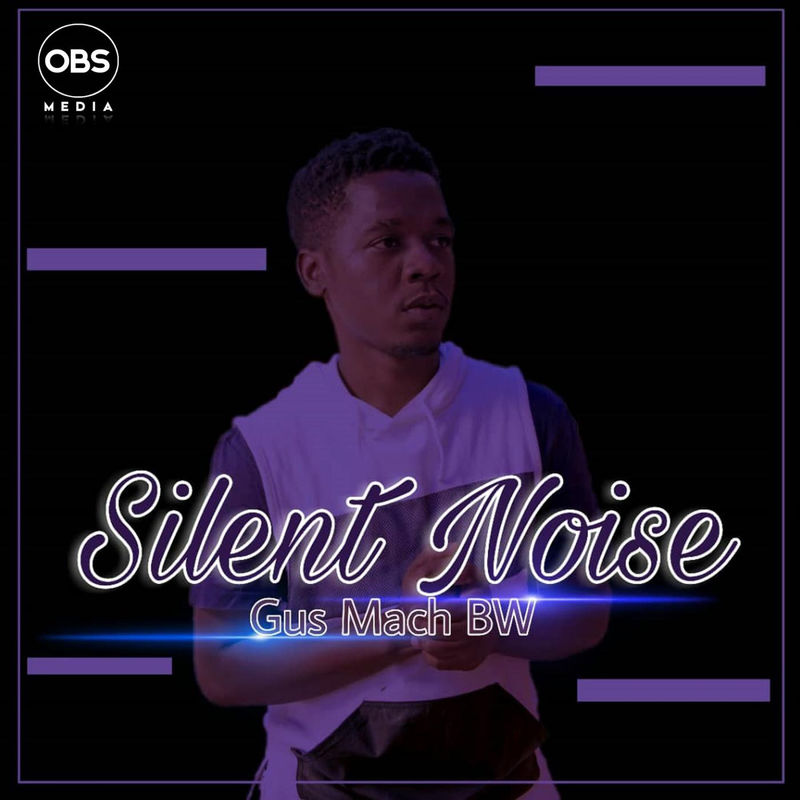 Gusmach BW - Silent Noise / OBS Media