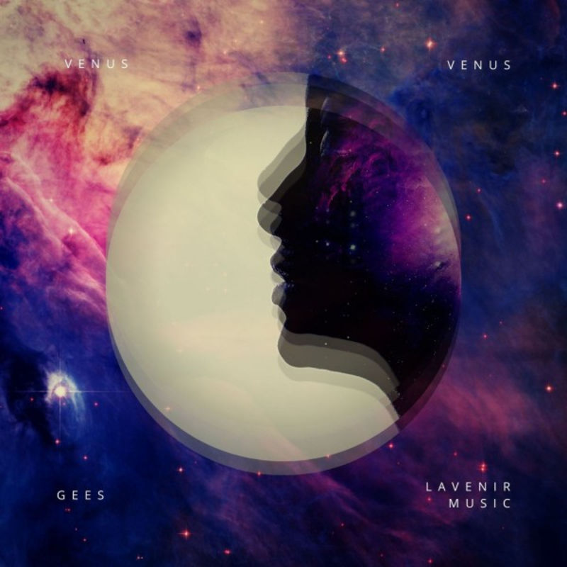 Gees - Venus / Lavenir Music