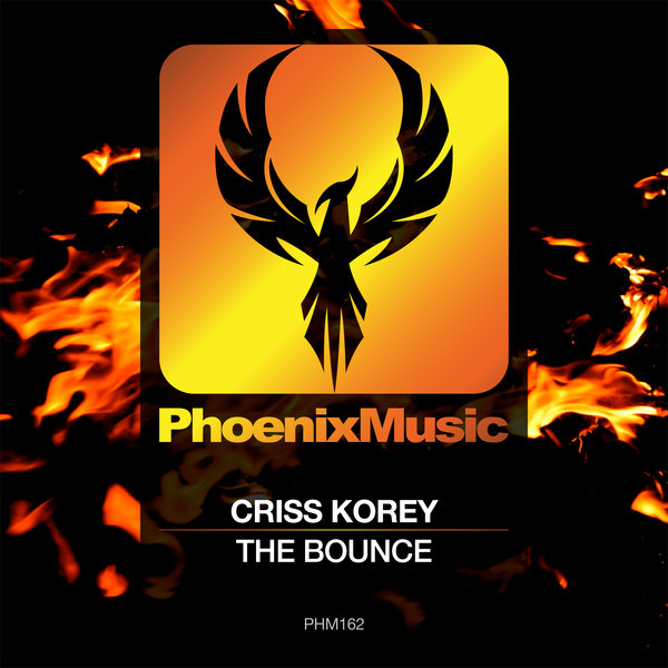 Criss Korey - The Bounce / Phoenix Music