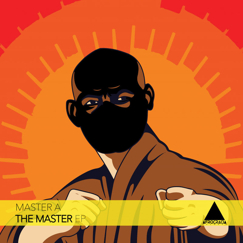 Master A - The Master / Afrocracia Records