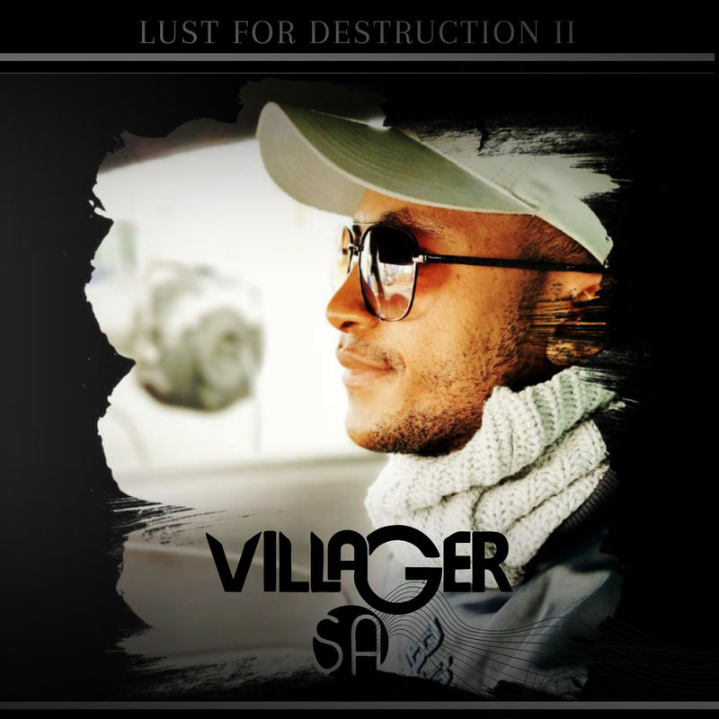 Villager SA - Lust For Destruction 2 / Independent