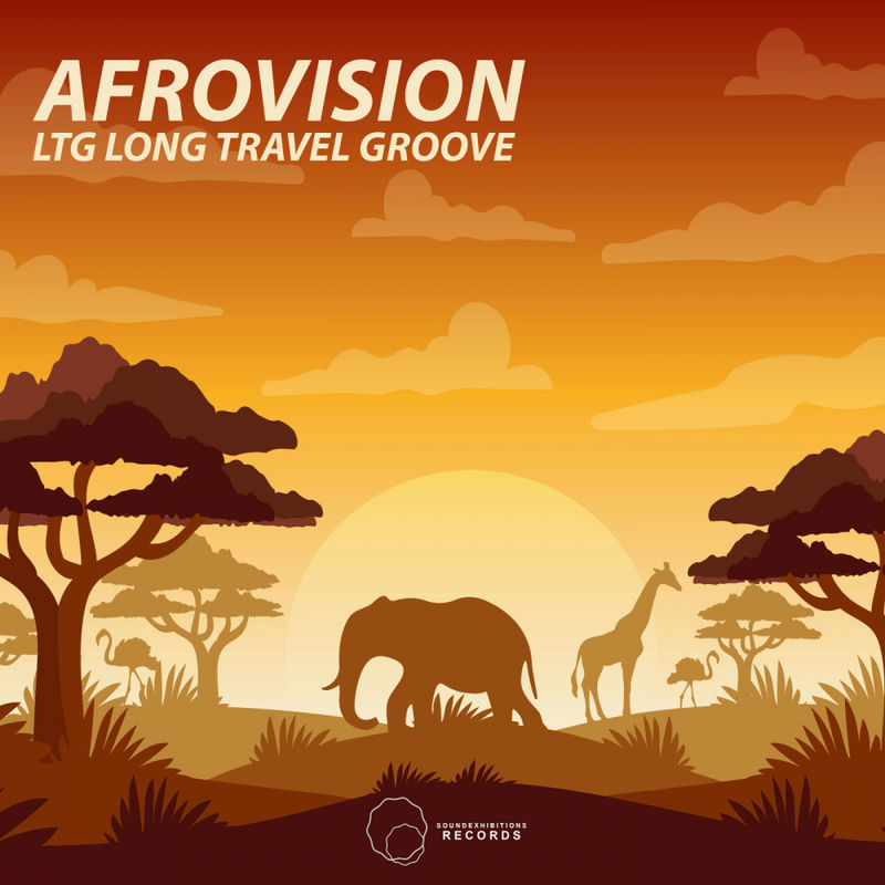LTG Long Travel Groove - AfrovVision / Sound-Exhibitions-Records