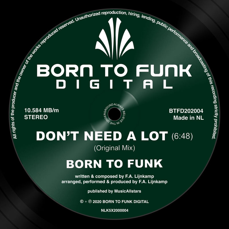 Born To Funk - Don't Need A Lot / Born To Funk Digital