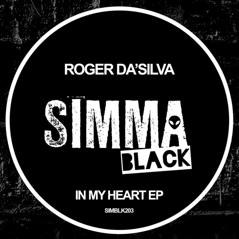 Roger Da'Silva - In My Heart EP / Simma Black
