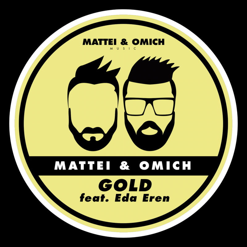 Mattei & Omich ft Eda Eren - Gold / Mattei & Omich Music