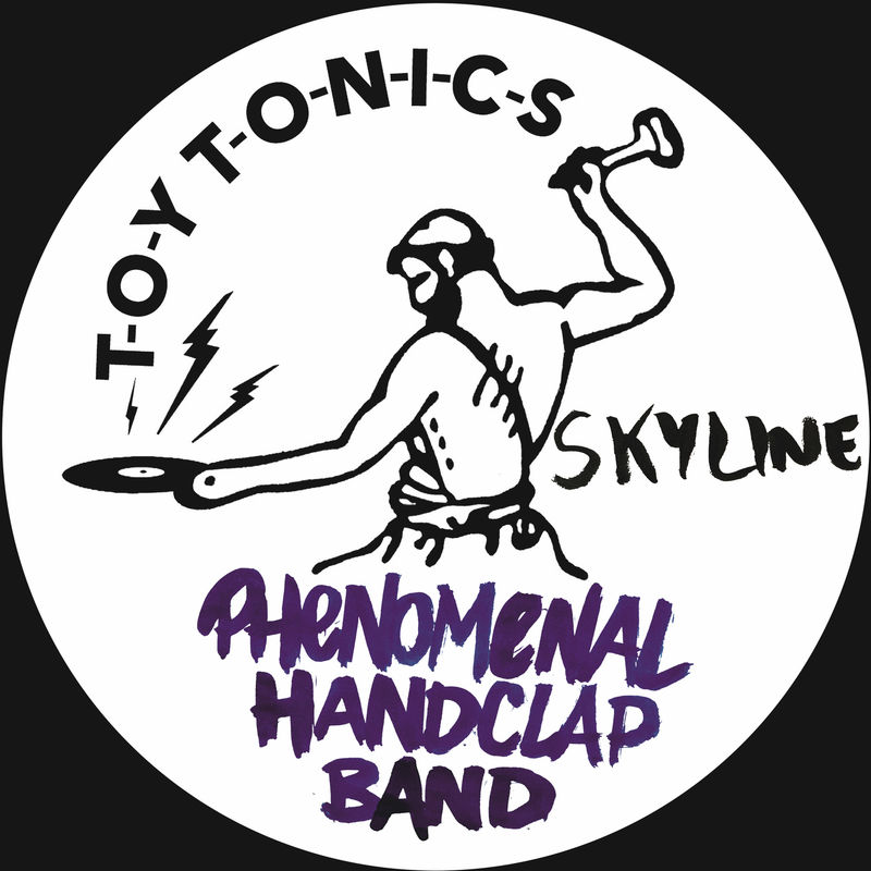 Phenomenal Handclap Band - Skyline / Toy Tonics