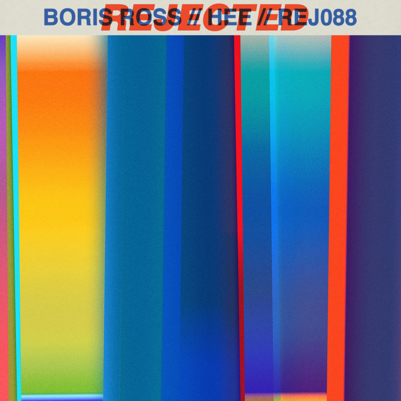 Boris Ross - Hee / Rejected