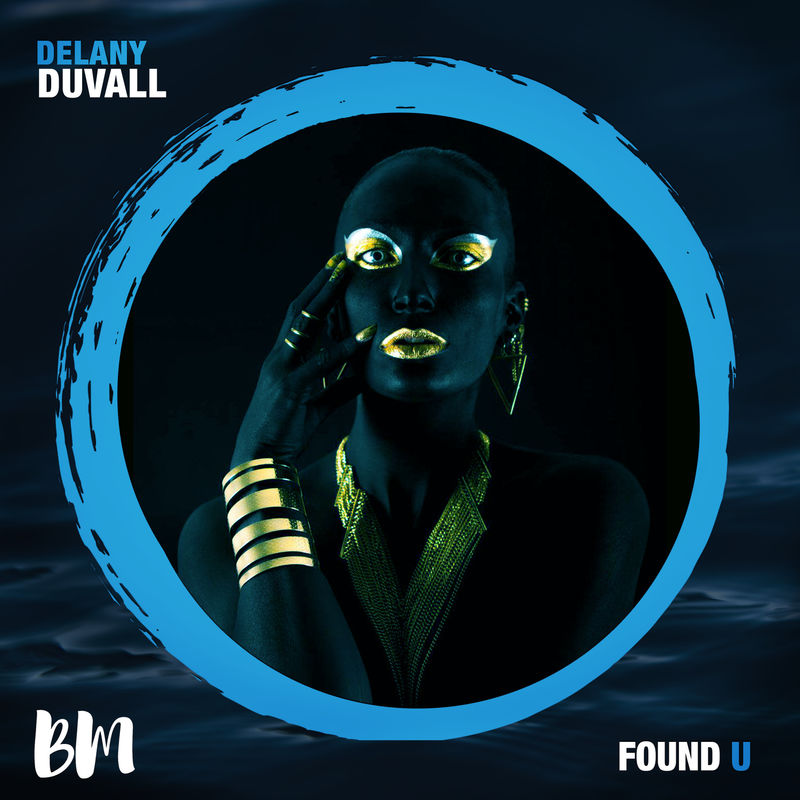 Delany Duvall - Found U / Black Mambo
