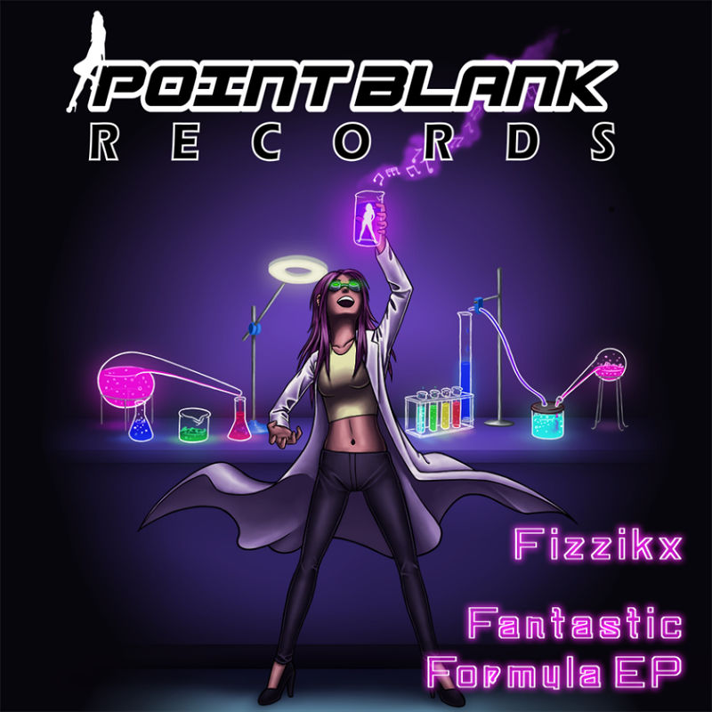 Fizzikx - The Fantastic Formula EP / PointBlank Records