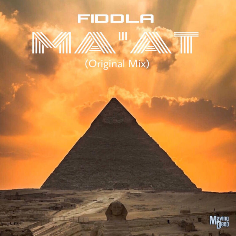 Fiddla - MA'AT / Moving Deep Records
