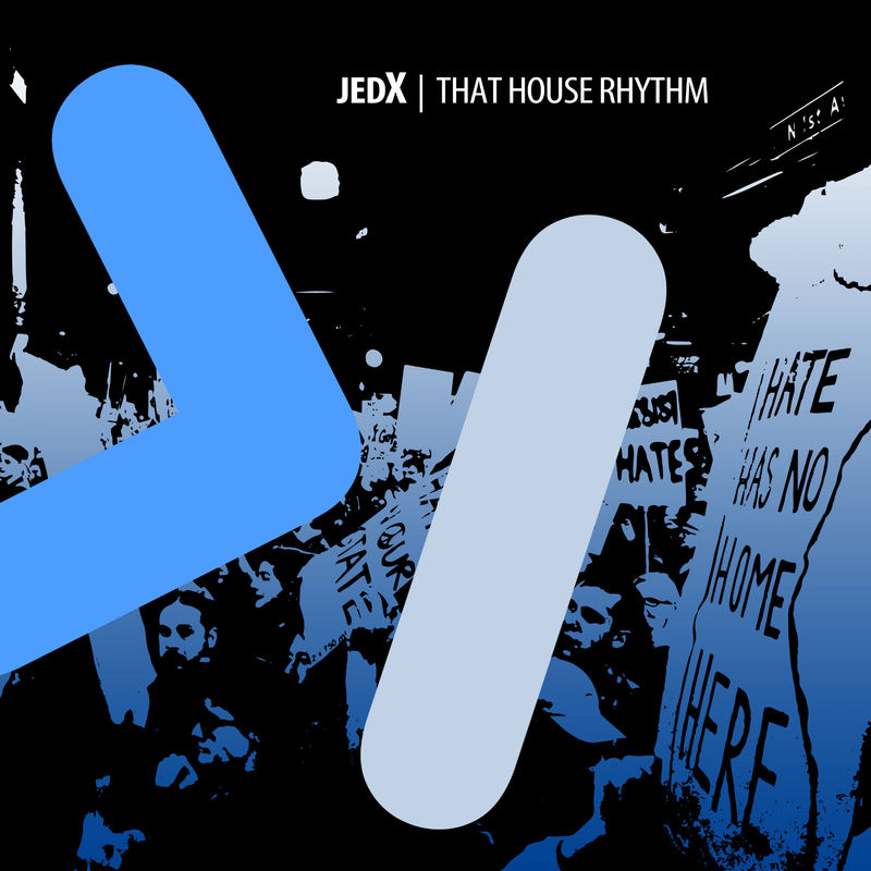 JedX - That House Rhythm / Pluralistic Records