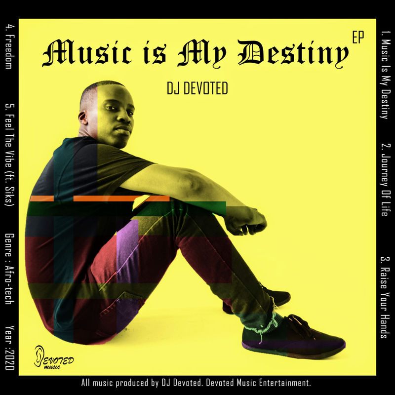 DJ Devoted - Music Is My Destiny / Devoted Music