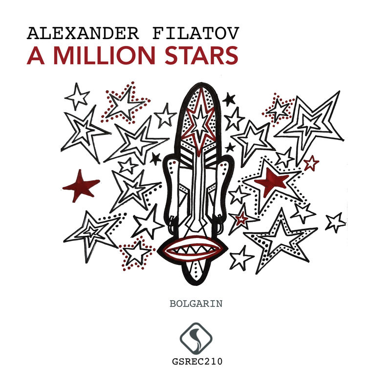 Alexander Filatov - A Million Stars / Green Snake Records