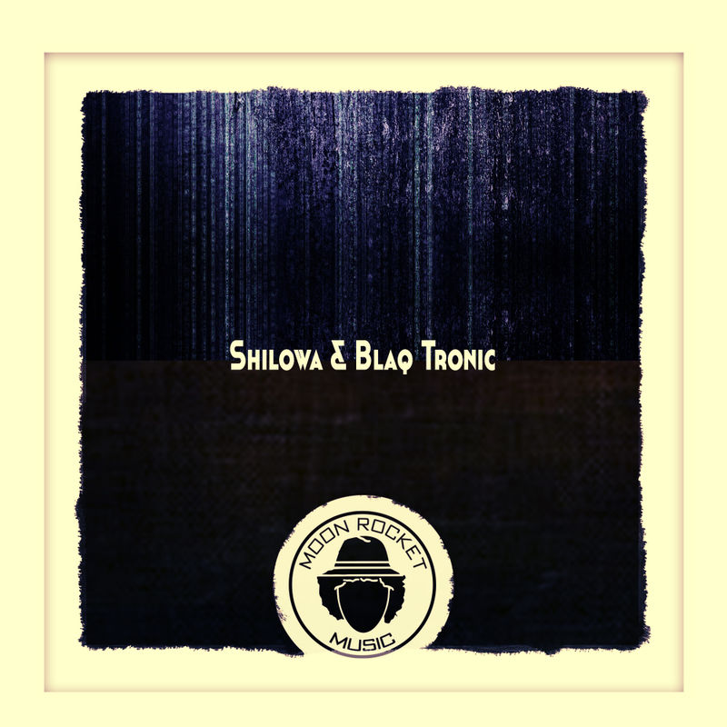 Shilowa & Blaq Tronic - The Clan / Moon Rocket Music