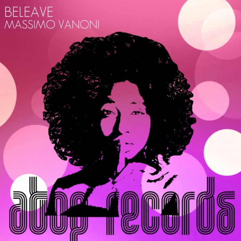 Massimo Vanoni - Beleave / Atop Records