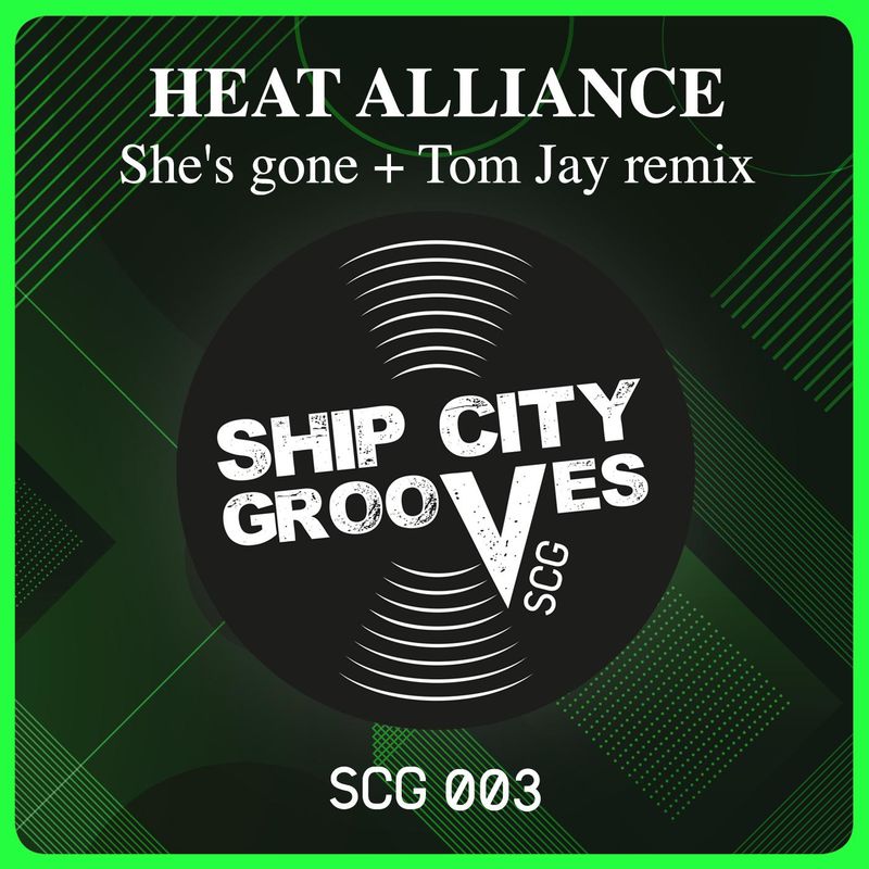Heat Alliance - She's gone / Ship City Grooves