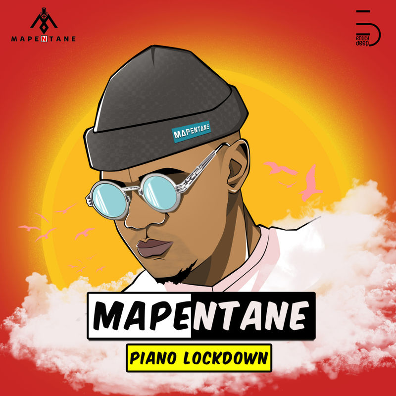 Mapentane - Piano Lockdown / Entity Deep