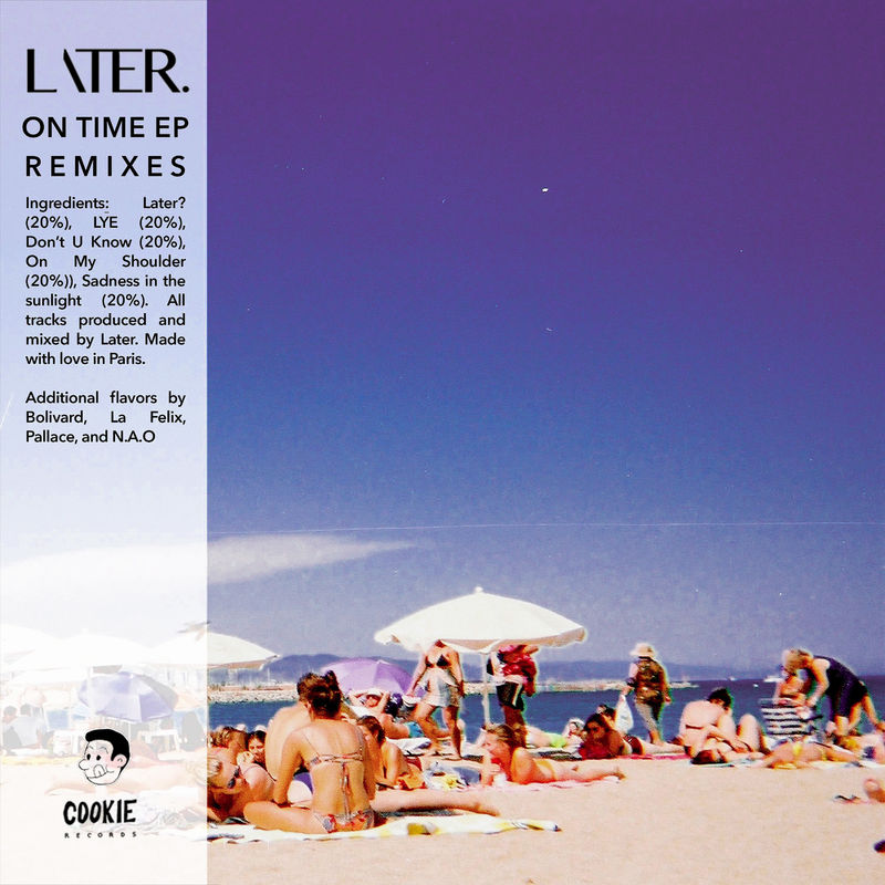 Later. - On Time Remixes / Cookie Records