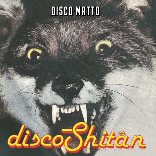 Shitân - Disco Shitan / Disco Matto