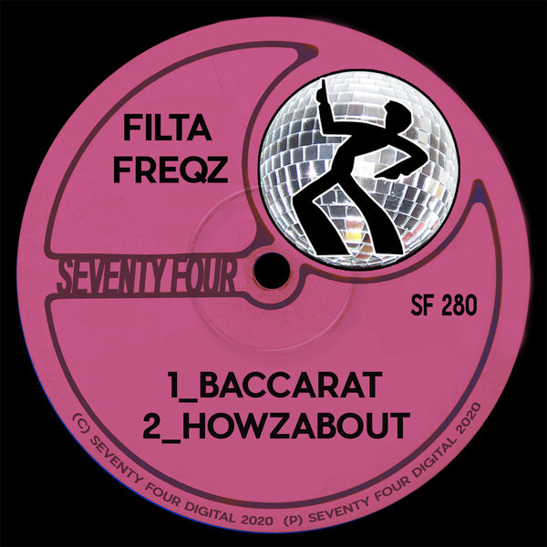 Filta Freqz - Baccarat / Seventy Four Digital