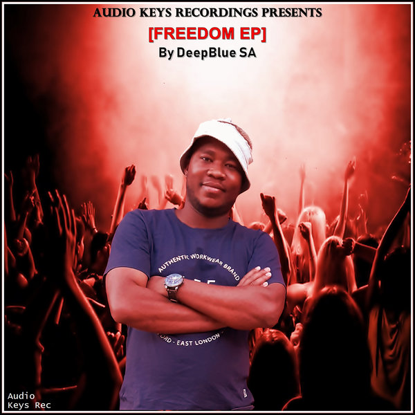 DeepBlue SA - Freedom / Audio Keys Rec