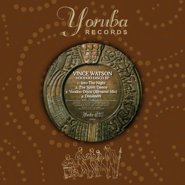 Vince Watson - Voodoo Disco EP / Yoruba Records