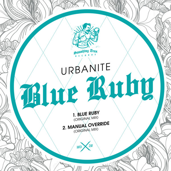 Urbanite - Blue Ruby / Smashing Trax Records