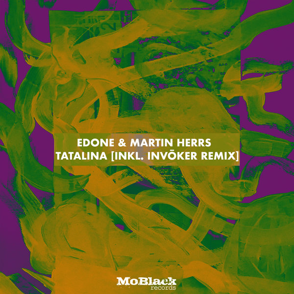Edone & Martin HERRS - Tatalina / MoBlack Records