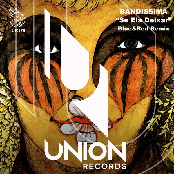 Bandíssima - Se Ela Deixar / Union Records