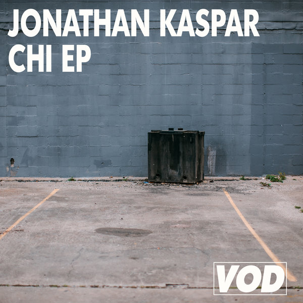 Jonathan Kaspar - CHI EP / VOD