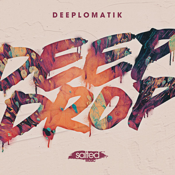 Deeplomatik - Deep Drop / Salted Music
