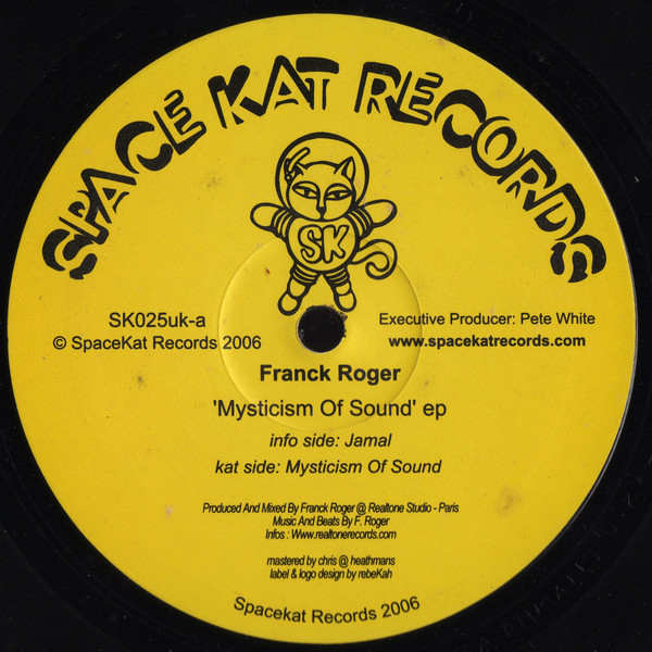 Franck Roger - Mysticism Of Sound EP / Space Kat Records