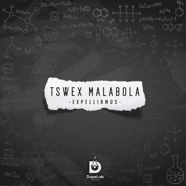 Tswex Malabola - Expelliamus / DopeLab Recordings