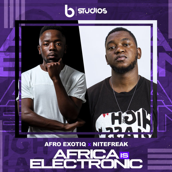 Afro Exotiq - Africa Is Electronic / Bstudios