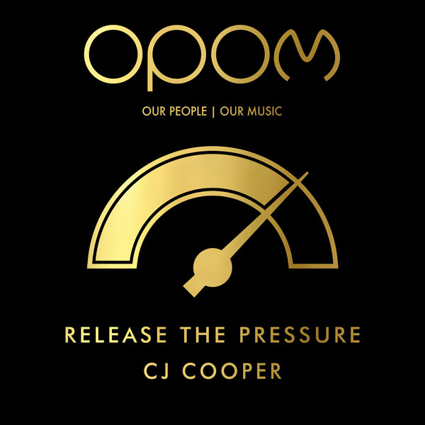 CJ Cooper - Release The Pressure / Our People | Our Music