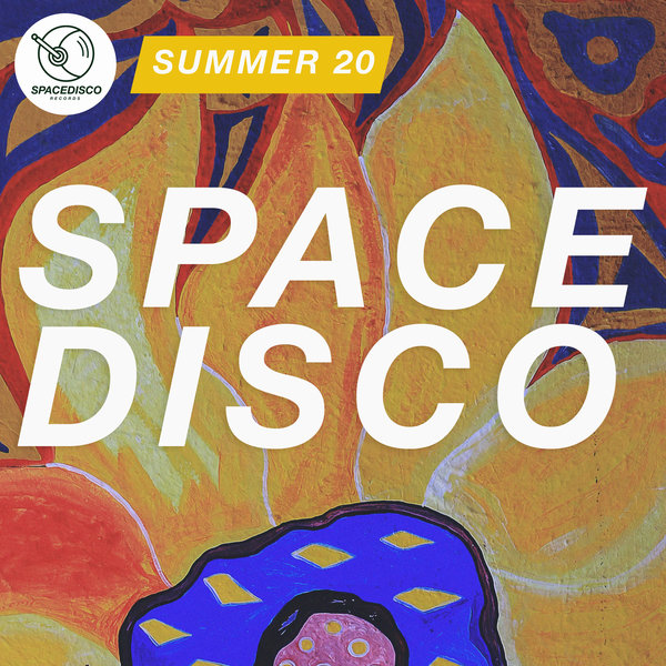 VA - Spacedisco Summer 20 / Spacedisco Records