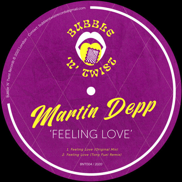 Martin Depp - Feeling Love / Bubble 'N' Twist Records