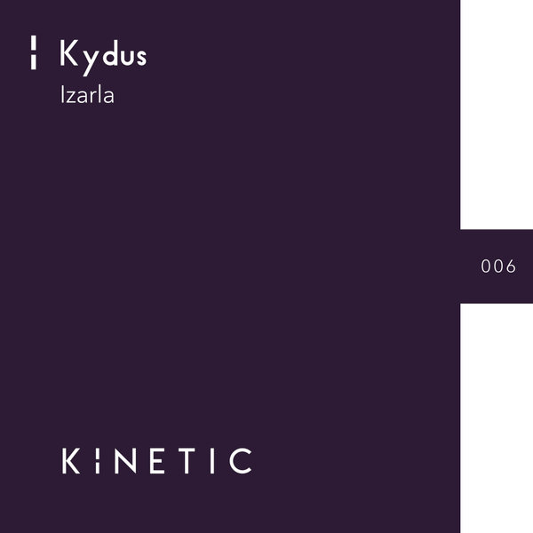 Kydus - Izarla / Kinetic