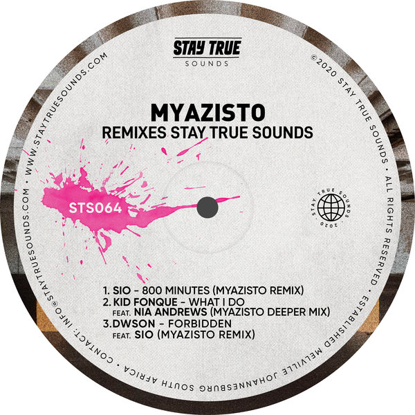 VA - Myazisto Remixes Stay True Sounds / Stay True Sounds