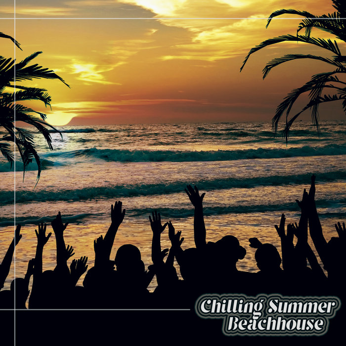VA - Chilling Summer Beachhouse / Nidra Music