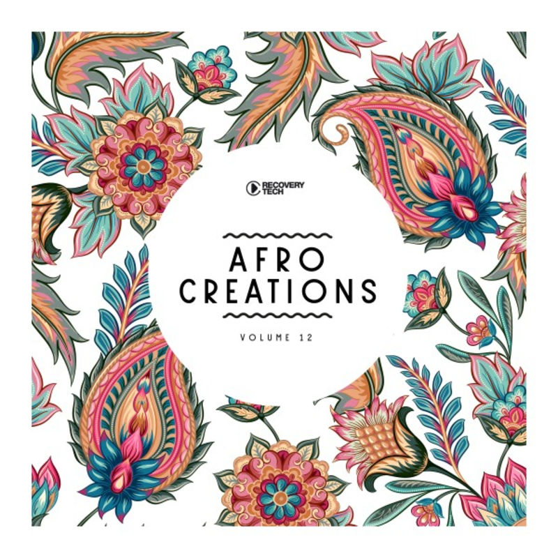 VA - Afro Creations, Vol. 12 / Recovery Tech