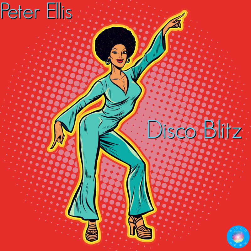 Peter Ellis - Disco Blitz / Disco Down