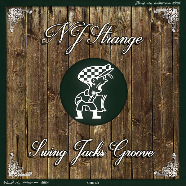 NJ Strange - Swing Jacks Groove / Cabbie Hat Recordings